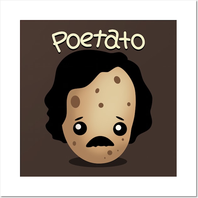 Poetato Funny Edgar Allan Poe Cute Kawaii Potato Pun Wall Art by BoggsNicolas